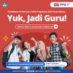 Pembukaan PPG Prajabatan 2024! Yuk Jadi Guru!